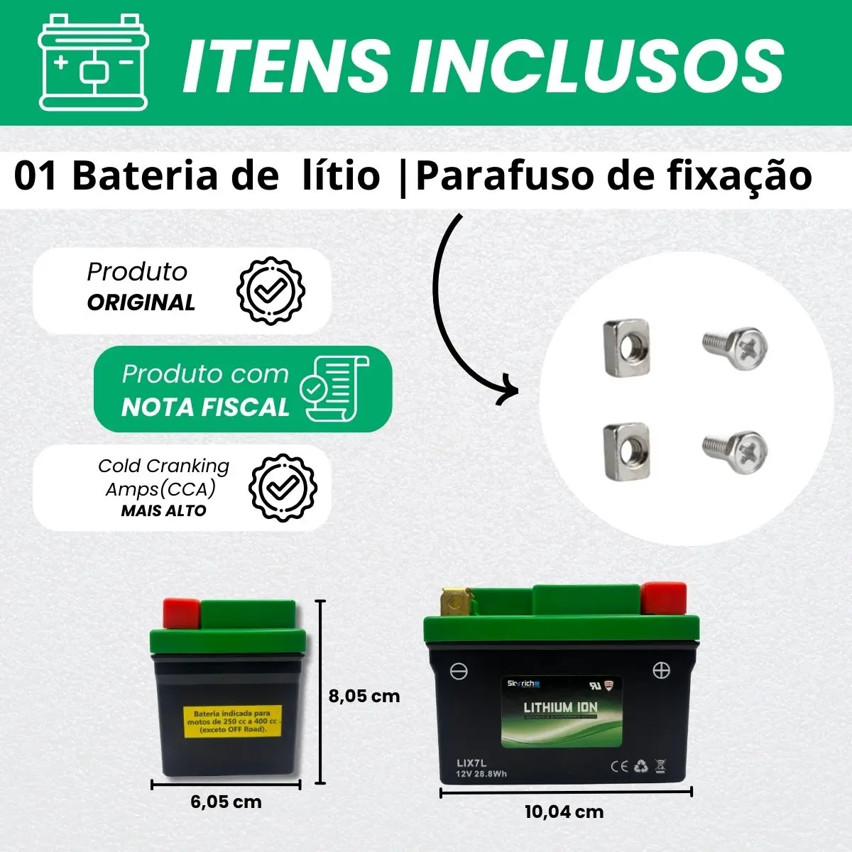 Itens inclusos com a bateria Skyrich